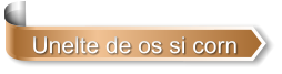 Unelte de os si corn