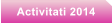 Activitati 2014