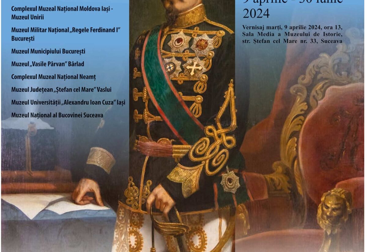 Deschiderea expoziției „Alexandru Ioan Cuza 150”, la Muzeul de Istorie din cadrul Muzeului Național al Bucovinei din Suceava