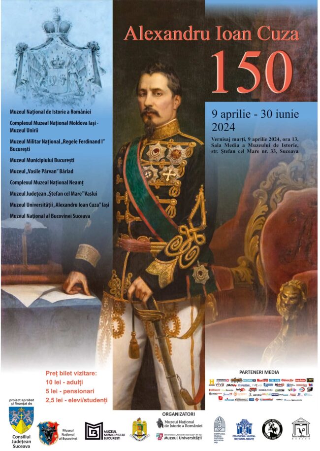 Deschiderea expoziției „Alexandru Ioan Cuza 150”, la Muzeul de Istorie din cadrul Muzeului Național al Bucovinei din Suceava