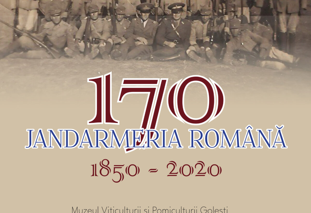 Afiș Jandarmeria Română 1850-2020-M.V.P. Golești