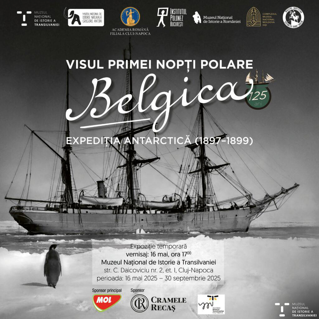 Muzeul Național de Istorie a României participă la expoziția „Visul unei nopți polare - Belgica – expediția antarctică 1897-1899”, deschisă la Muzeul Național de Istorie a Transilvaniei