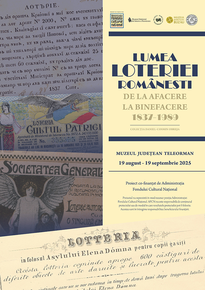 Deschiderea expoziției „Lumea loteriei românești: de la afacere la binefacere (1837-1989)”, la Muzeul Județean Teleorman din Alexandria