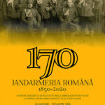 „Jandarmeria Română 1850 - 2020” la Complexul Muzeal Național Neamț