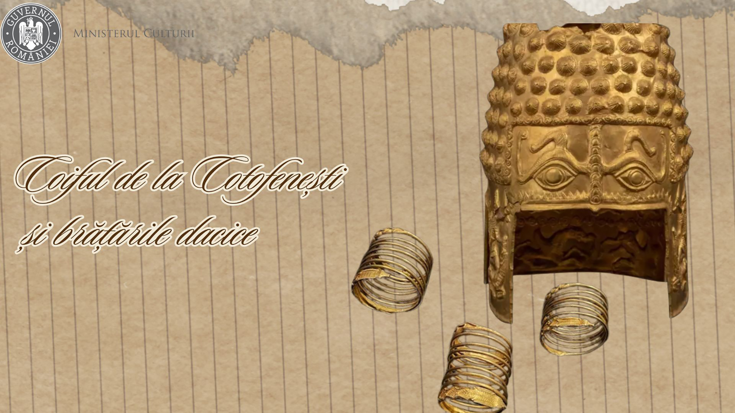 În contextul conferinței de presă anunțată pentru astăzi la ora 14 :00 (ora Olandei) / ora 15:00 (ora României) a parchetului olandez privind evoluția eforturilor de recuperare a Coifului de la Coțofenești și a brățărilor dacice, Ministerul Culturii adresează un apel la răbdare și responsabilitate
