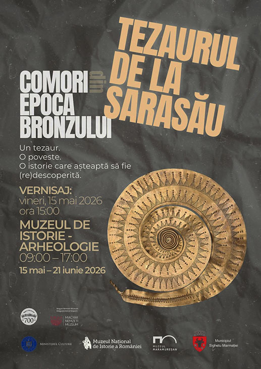 TEZAURUL DE LA SARASĂU” LA MUZEUL MARAMUREȘAN (SIGHETUL MARMAȚIEI)